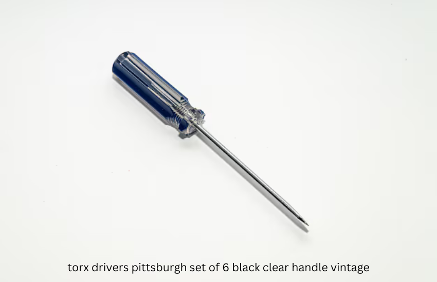 torx drivers pittsburgh set of 6 black clear handle vintage 